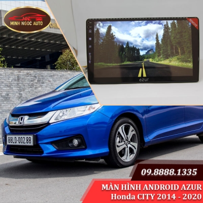 Màn hình Android Azur cho xe Honda CITY 2014 - 2020